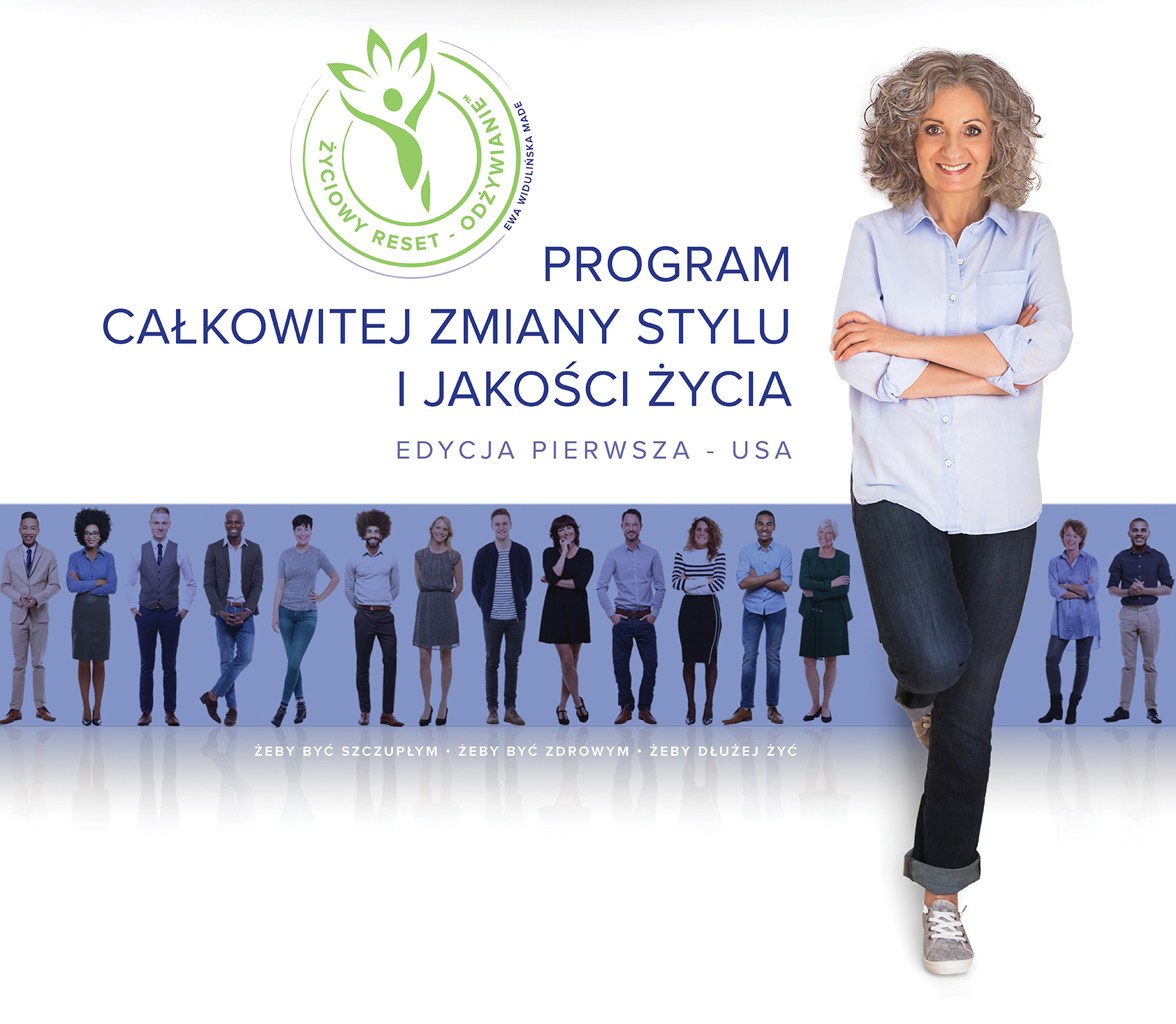 Życiowy Reset - odżywianie, Program całkowitej zmiany stylu i jakości życia